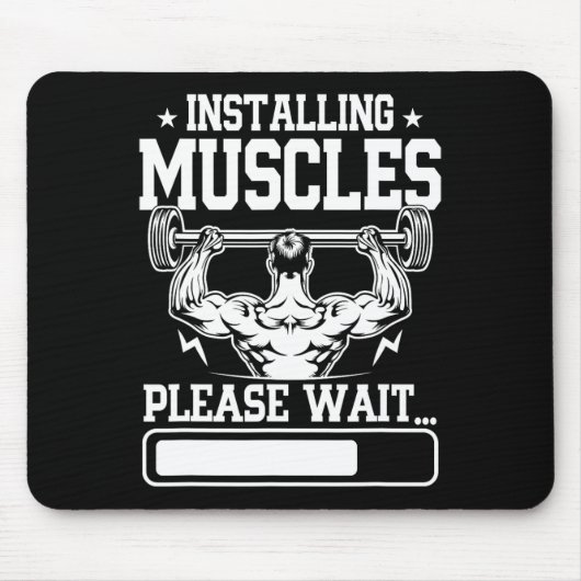 筋肉のインストールお待ちシャツジおもしろいムバー マウスパッド (正面)