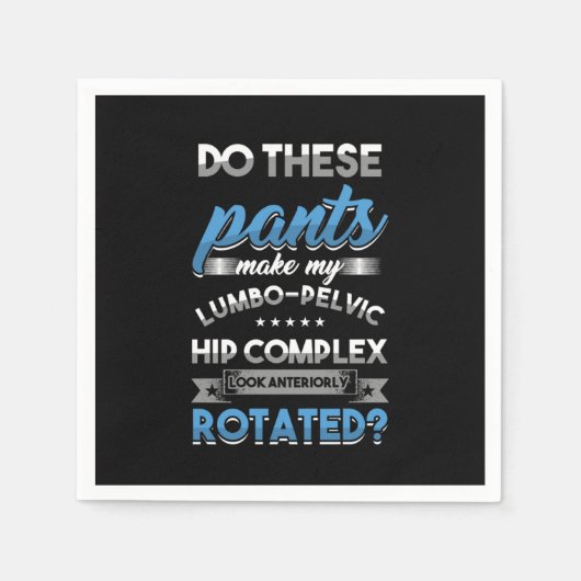 筋肉の骨盤筋骨格系ギフトはこれらのパンツを行う スタンダードカクテルナプキン (正面)
