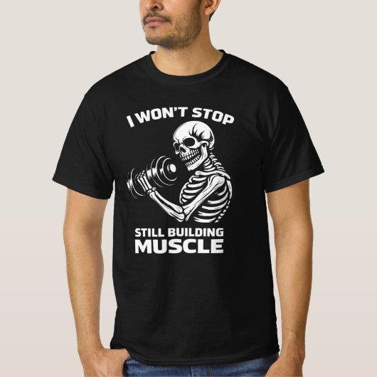 筋肉をつけることをやめない スケルトン Tシャツ (正面)