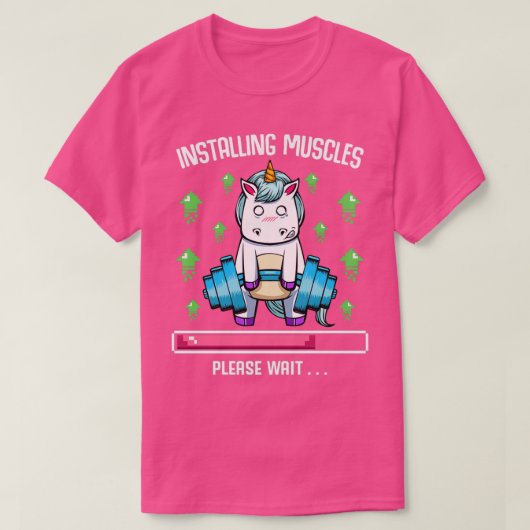 筋肉をインストールするUnicornジムおもしろいを待つ Tシャツ (デザイン正面)