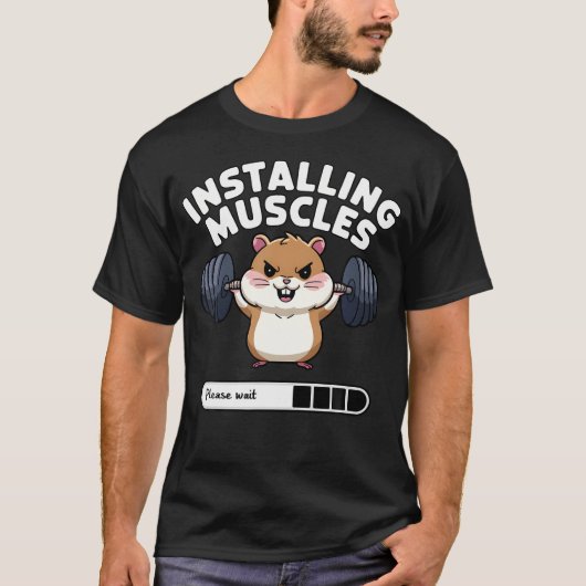 筋肉インストール中 お待ちください 面白いハムスターの重り Tシャツ (正面)