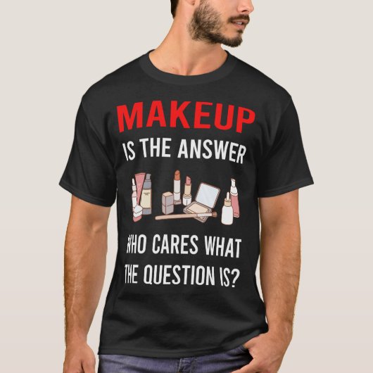 答えのメイクアップ Tシャツ (正面)