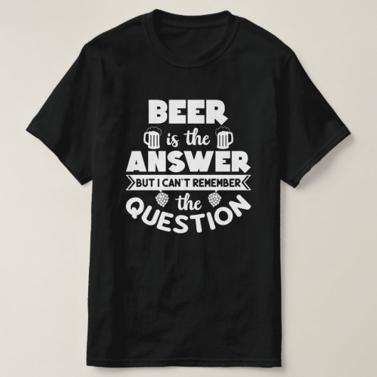 答えはビールだ Tシャツ (デザイン正面)