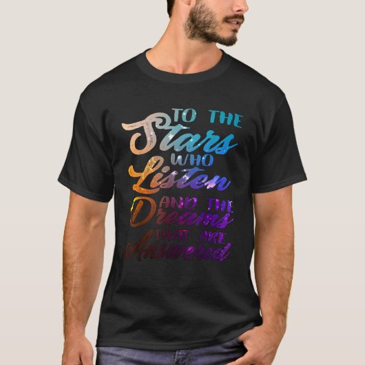 答え聞る星と夢 Tシャツ (正面)