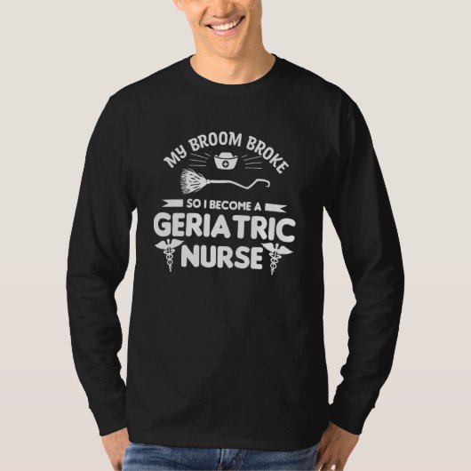 箒が壊れたので介護の仕事に就きました Tシャツ (正面)