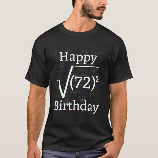 算数ルートスクエアハッピー72番目の誕生祝い Tシャツ (正面)