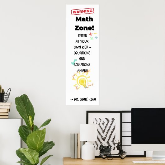 算数引用文ポスタ警告ーの: Math Zone Class Decor ポスター (ホームオフィス)