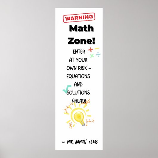 算数引用文ポスタ警告ーの: Math Zone Class Decor ポスター (正面)