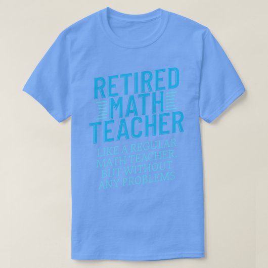算数退職した先生ギフト除おもしろい定年算数ダ Tシャツ (デザイン正面)