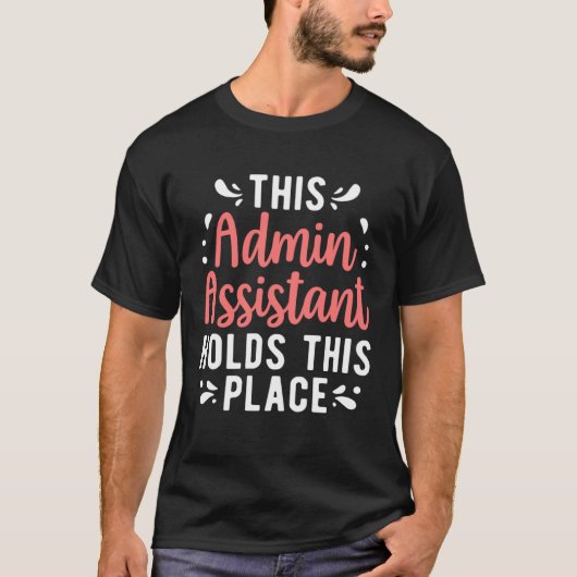 管理アシスタントがこの場所を管理しています Tシャツ (正面)