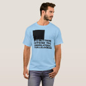 箱の外で考えろ 面白いTシャツ Tシャツ (正面フル)