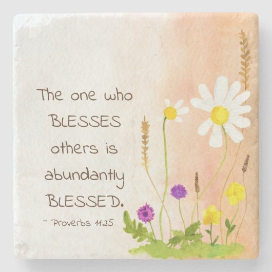 箴言11:25ほかの賛美人はだれだ賛美ろう ストーンコースター (正面)