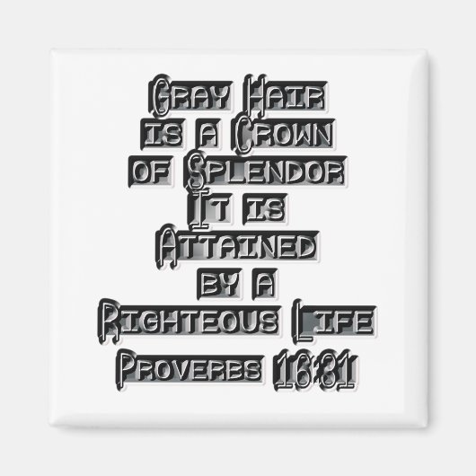 箴言16:31 マグネット (正面)