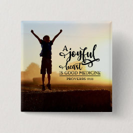 箴言17:22陽気なハートは良い薬 缶バッジ
