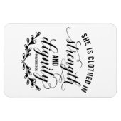 箴言31章 – 彼女は強さと尊厳を身に着けている マグネット (横)