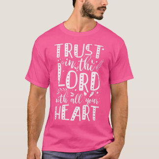 箴言35すべてのイエスと神を信頼するハート Tシャツ