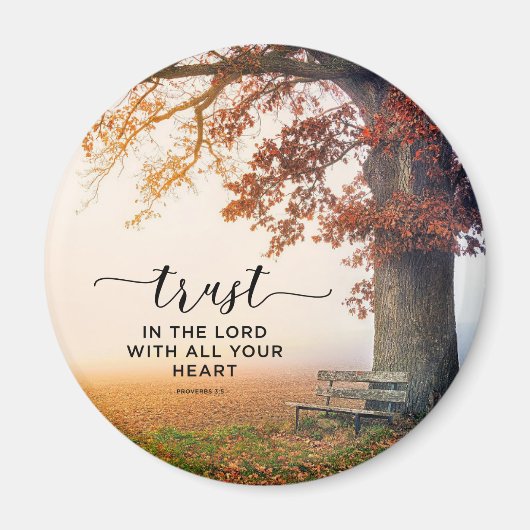 箴言3:5主を信じ、あなたのハートを信じる マグネット (正面)