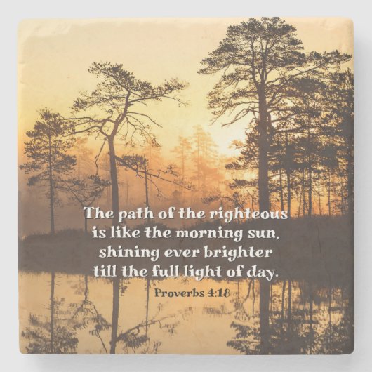 箴言4:18義の聖書の聖句の道 ストーンコースター (正面)