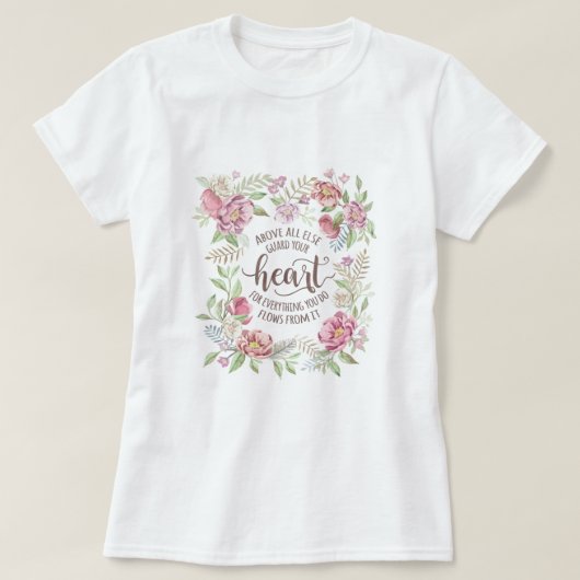 箴言4:23 – あなたのハートを守る Tシャツ (デザイン正面)