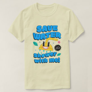 節水しよう！一緒にシャワー！ Tシャツ