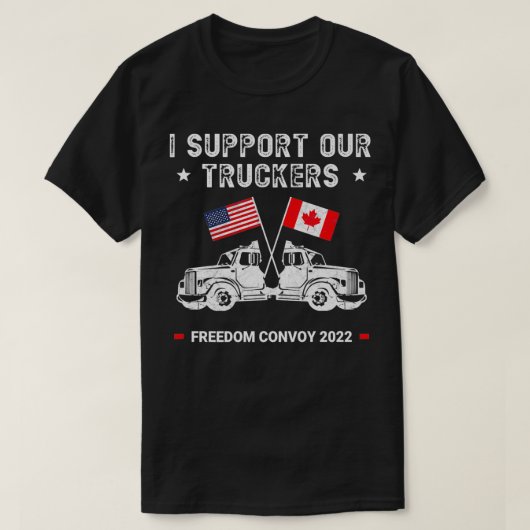 米国とカナダがTruckers Premiumをサポート Tシャツ (デザイン正面)