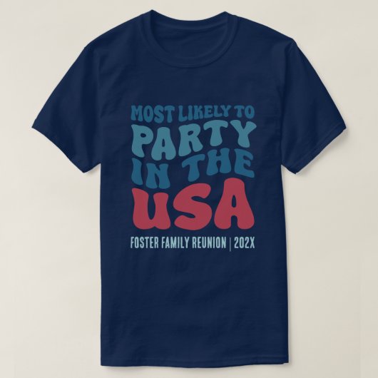 米国のパーティーに最も近カスタムい Tシャツ (デザイン正面)