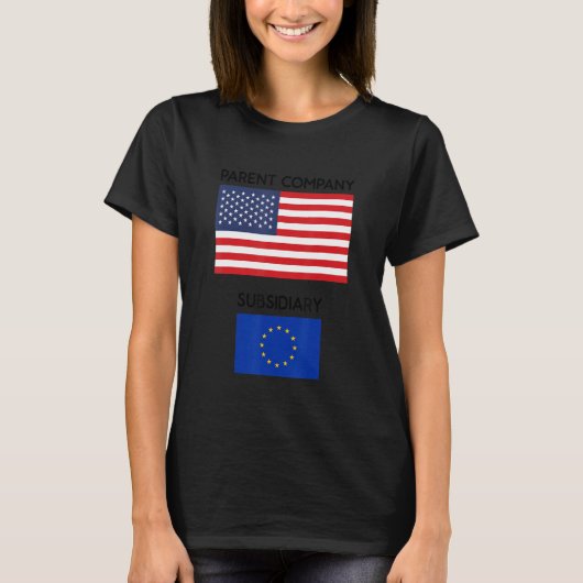 米国の経済大国ヨーロッパの従属国 Tシャツ (正面)