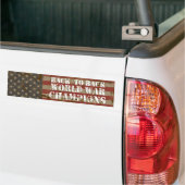 米国の続けて世界大戦のチャンピオン バンパーステッカー (トラック上)