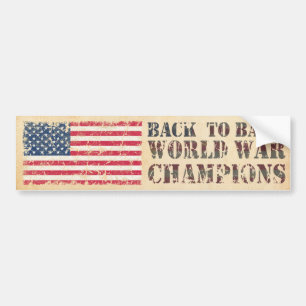 米国の続けて世界大戦のチャンピオン バンパーステッカー