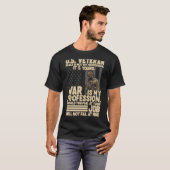 米国の退役軍人平和は私の職業ではないIt's Your W Tシャツ (正面フル)