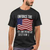 米国の14番目の改正を強制する米国の政治 Tシャツ (正面)