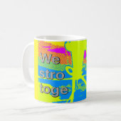 米国は最高のヒラリーが共に強くなることを望む コーヒーマグカップ (正面左)