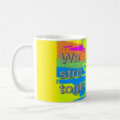 米国は最高のヒラリーが共に強くなることを望む コーヒーマグカップ (左)