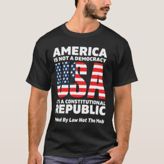 米国は法に支配された立憲共和国だ Tシャツ