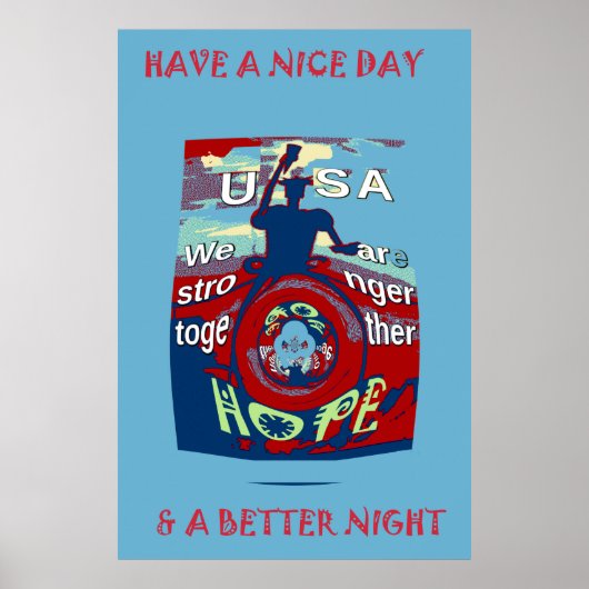 米国は良い日を過ごす我々は一緒に強い引用文 ポスター (正面)