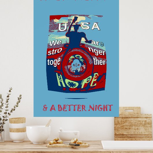 米国は良い日を過ごす我々は一緒に強い引用文 ポスター (キッチン)