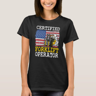 米国国旗のフォークリフト認定フォークリフトのオペレータ Tシャツ