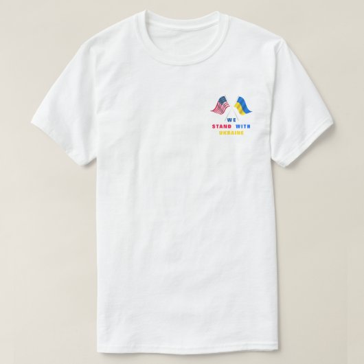 米国国旗 – ウクライナ国旗 – 我々はウクライナと共に立つ Tシャツ (デザイン正面)