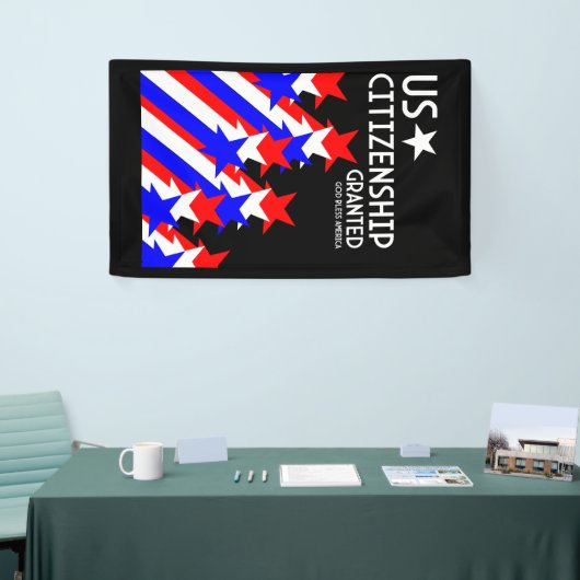 米国市民権の付与 横断幕 (トレードショー)