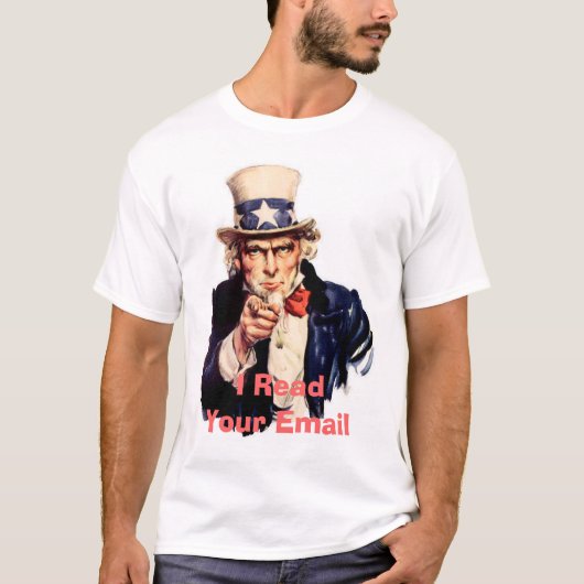 米国市民、Iはあなたの電子メールを読みました Tシャツ (正面)