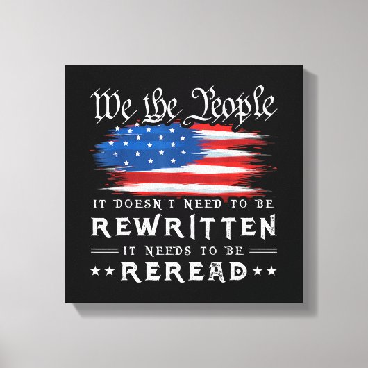米国旗の憲法の見直しが必要 キャンバスプリント (正面)
