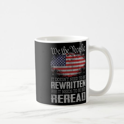 米国旗の憲法を読み直す必要がある コーヒーマグカップ (右)