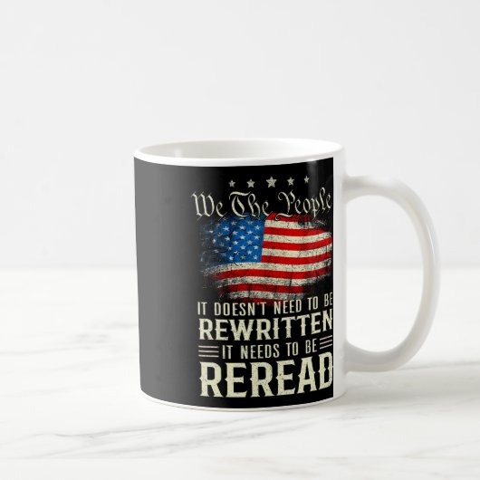 米国旗の憲法を読み直す必要がある コーヒーマグカップ (右)