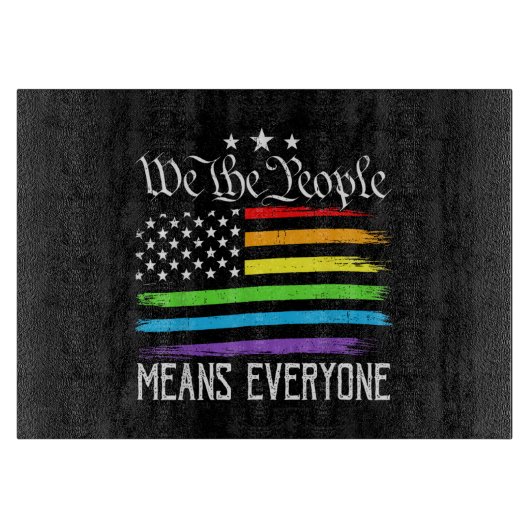 米国旗 LGBTQ平等 私たちは人民 全員を意味する カッティングボード (正面)