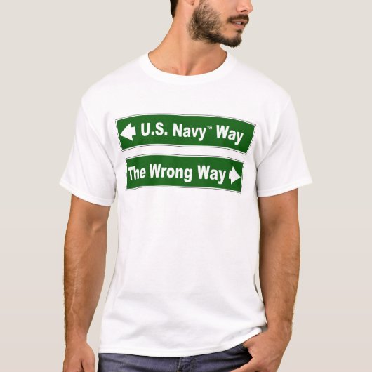 米国海軍方法道路標識のワイシャツ Tシャツ (正面)