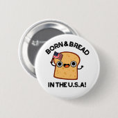 米国生まれのパンと食べおもしろい物 缶バッジ (正面&裏面)