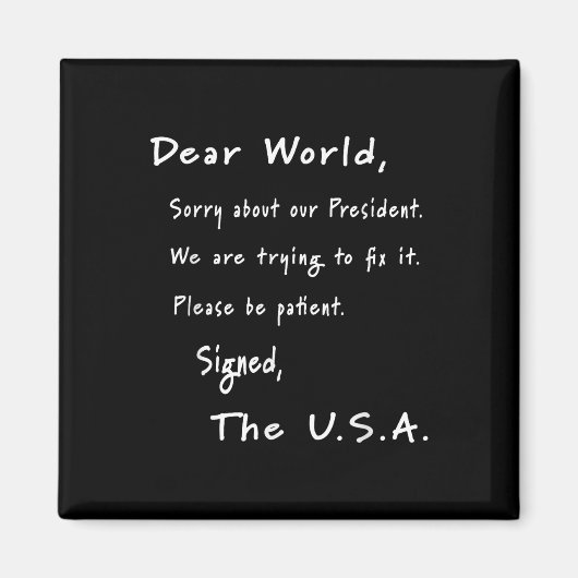 米国親愛のアンチトランプからの世界謝罪レター マグネット (正面)