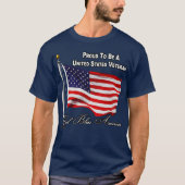 米国誇りを持った国旗を持つ米国退役軍人になる Tシャツ (正面)