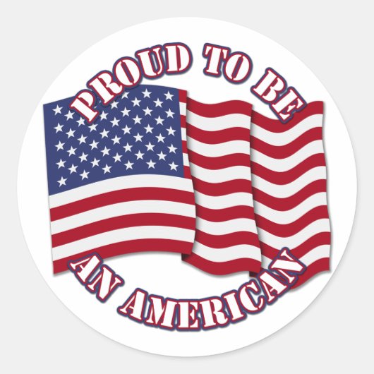 米国誇りを持った国旗を掲げてアメリカ人になる ラウンドシール (正面)