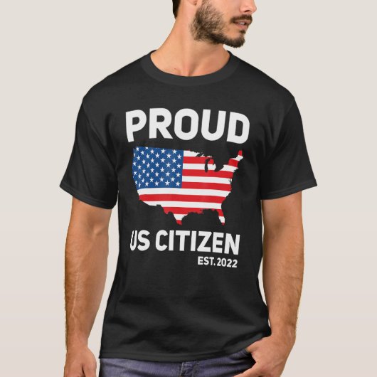米国誇りを持った市民Est 2022米国市民 Tシャツ (正面)
